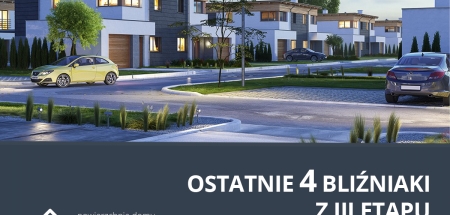 Ostatnie  wolne bliźniaki z III Etapu